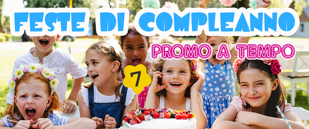 Promo a tempo festa di compleanno